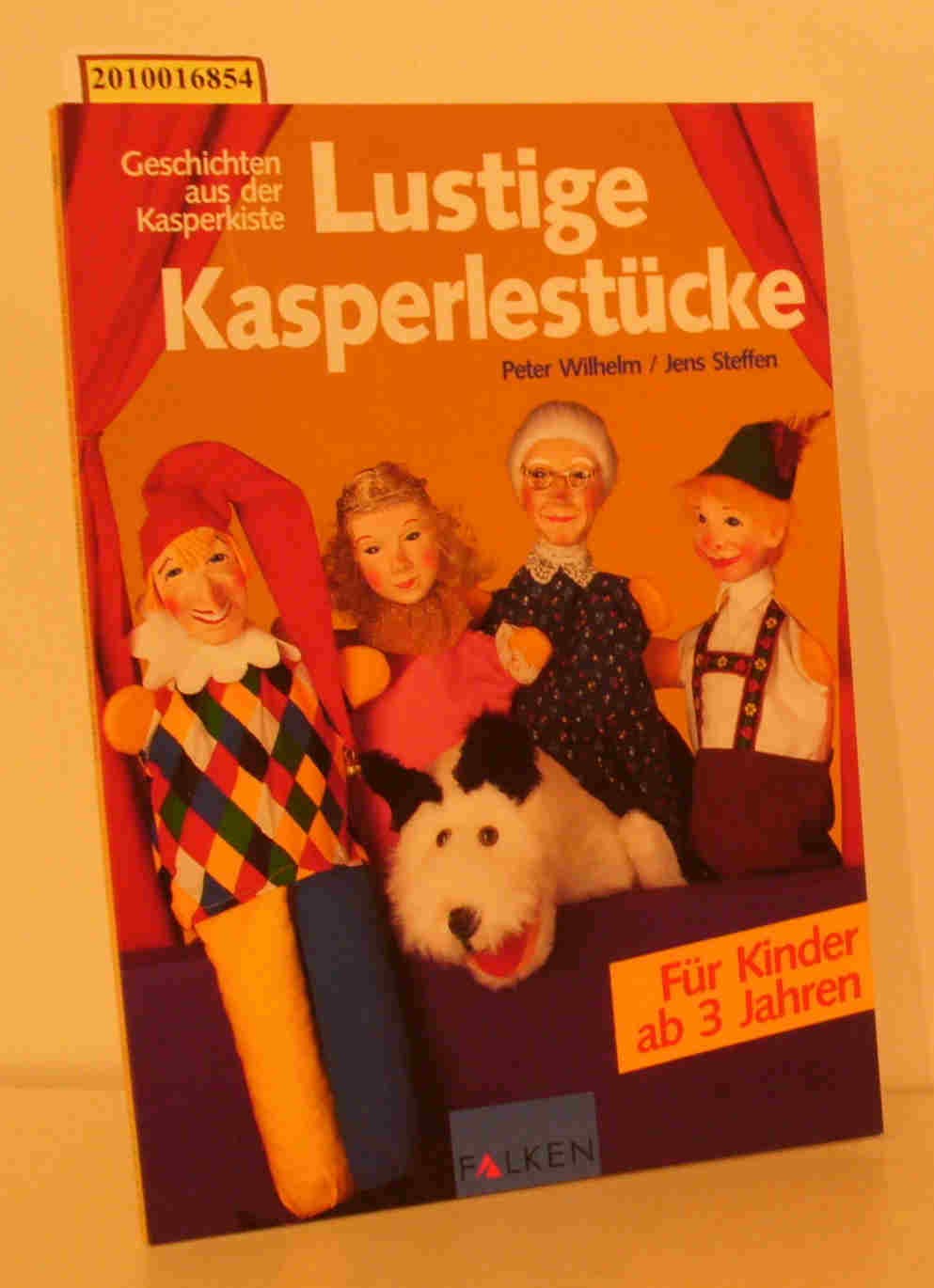 Lustige Kasperlestücke. Für Kinder ab 3 Jahren