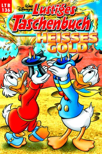 Walt Disneys Lustiges Taschenbuch LTB 136 Heisses Gold
