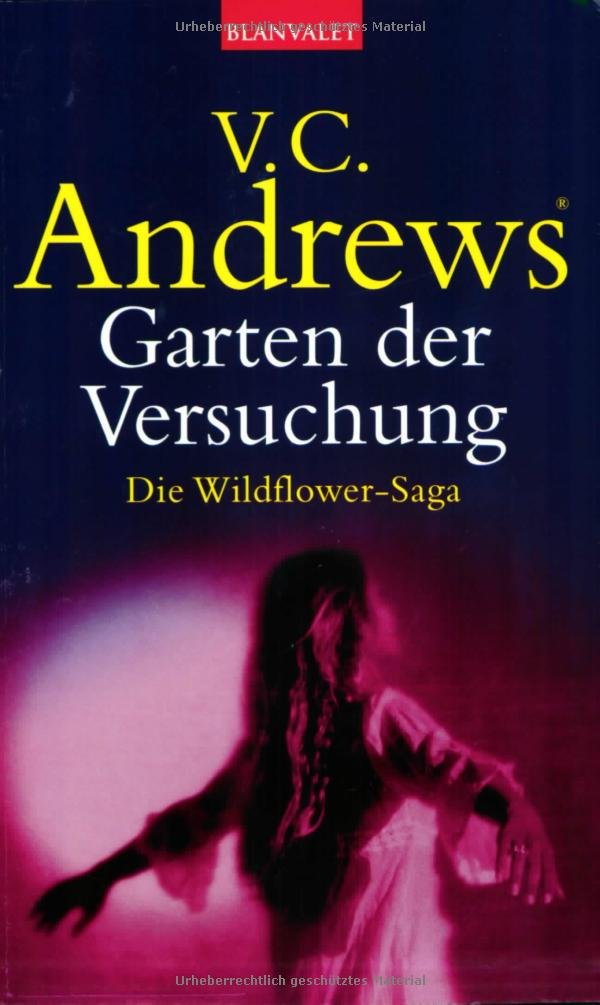 Garten der Versuchung. Die Wildflower Saga Band 5