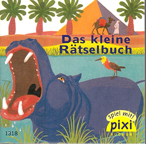 Das kleine Rätselbuch - Pixi-Buch Nr. 1318 - Einzeltitel aus PIXI-Serie 148 aus Kassette