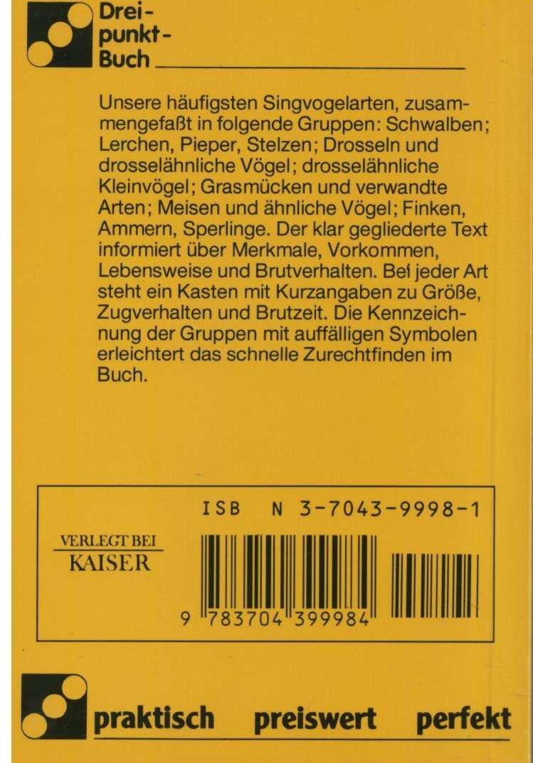 Dorothee Eisenreich, Singvögel die wichtigsten heimischen Arten, Aus der Reihe: "BLV Dreipunkt-Bestimmungsbuch. Kleinformatig. 63 S., kartoniert, BLV Dreipunkt Bestimmungsbuch finden, bestimmen, kennen
