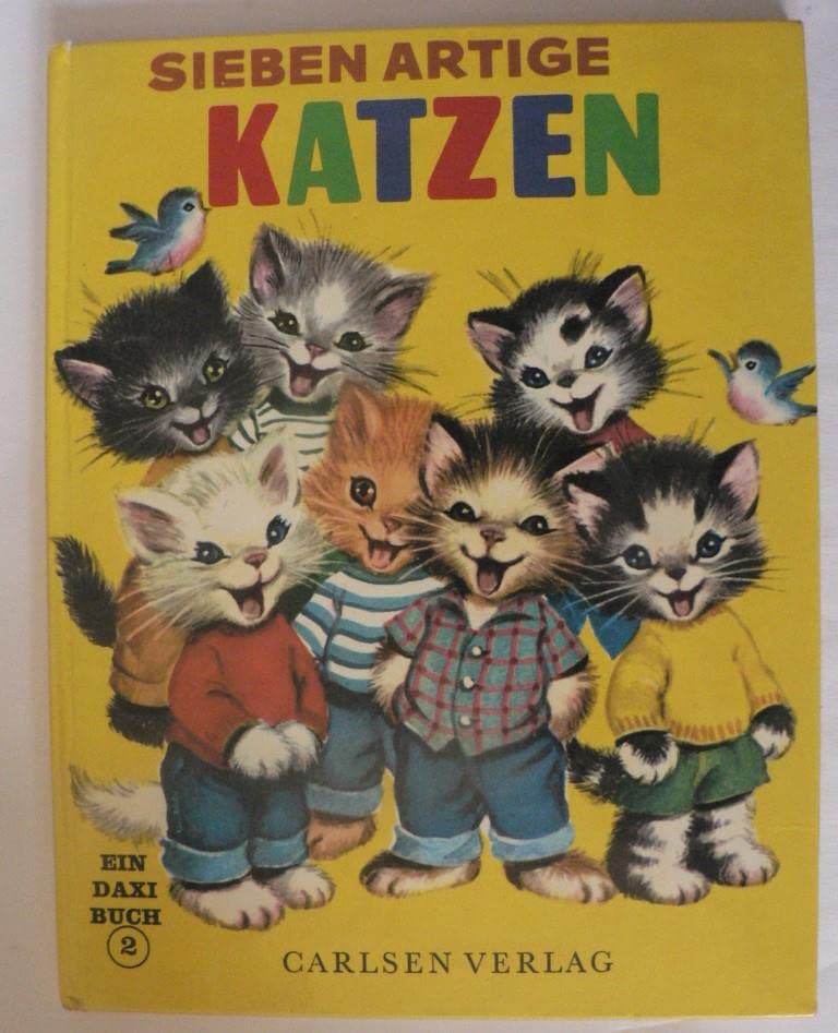 Sieben artige Katzen. Ein DAXI Buch (Band 2)
