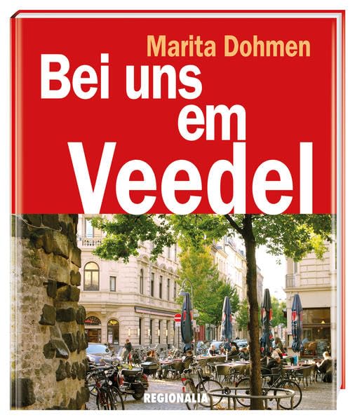 Bei uns em Veedel