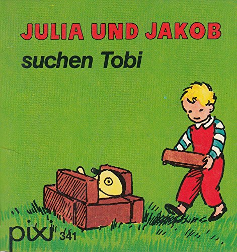 Julia und Jakob suchen Tobi