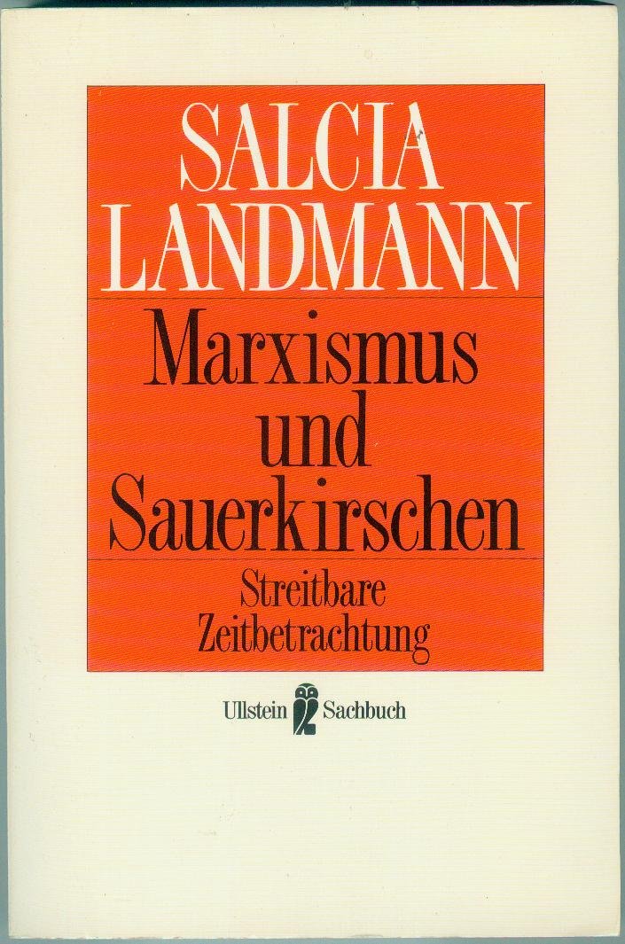 Marxismus und Sauerkirschen