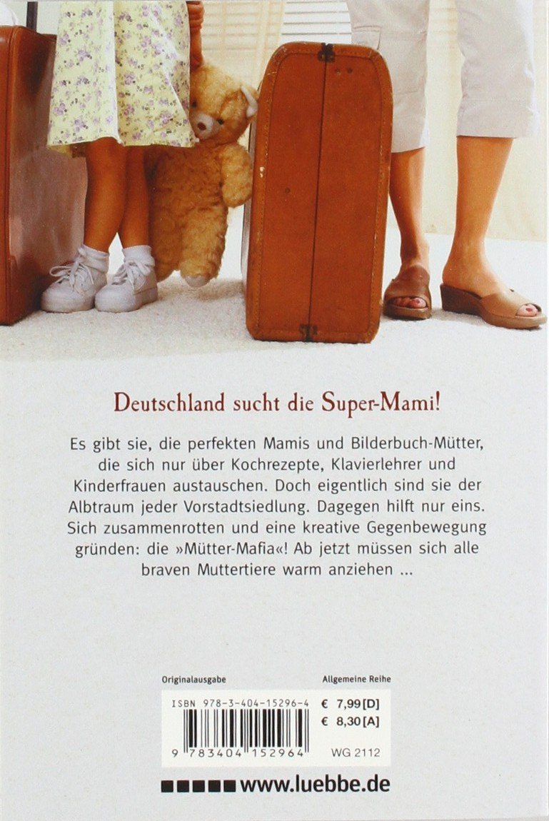 Die Mütter-Mafia
