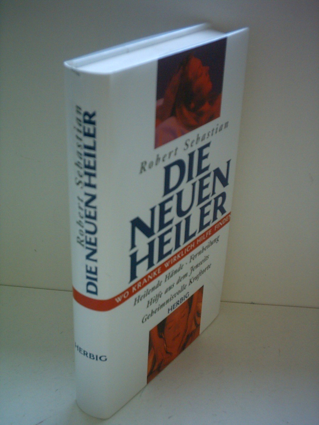 Die neuen Heiler: Wo Kranke wirklich Hilfe finden