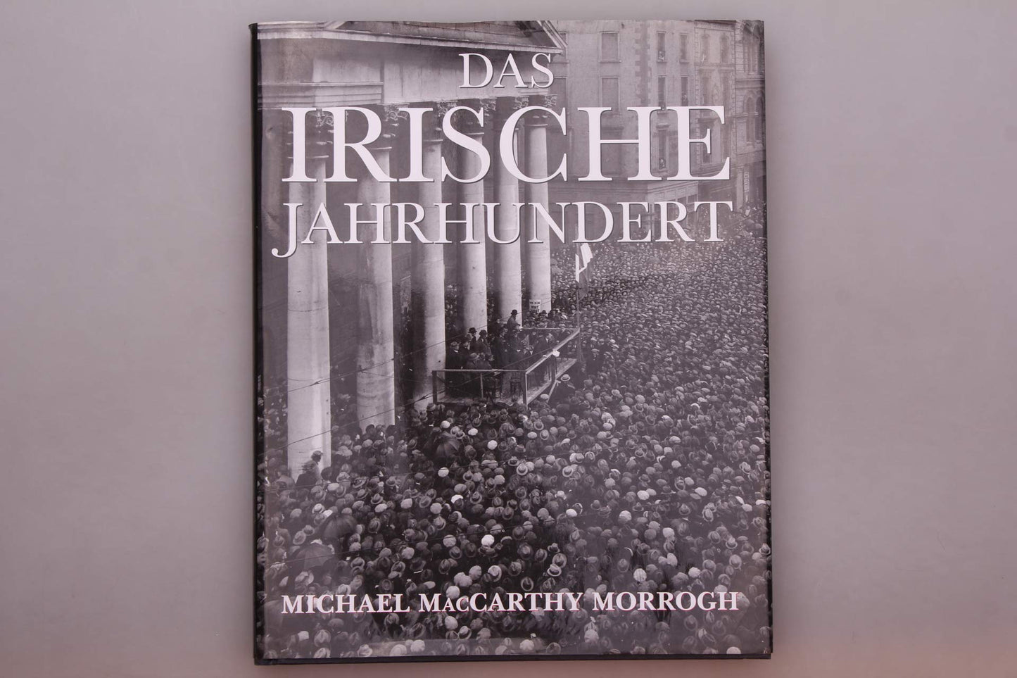 Das irische Jahrhundert