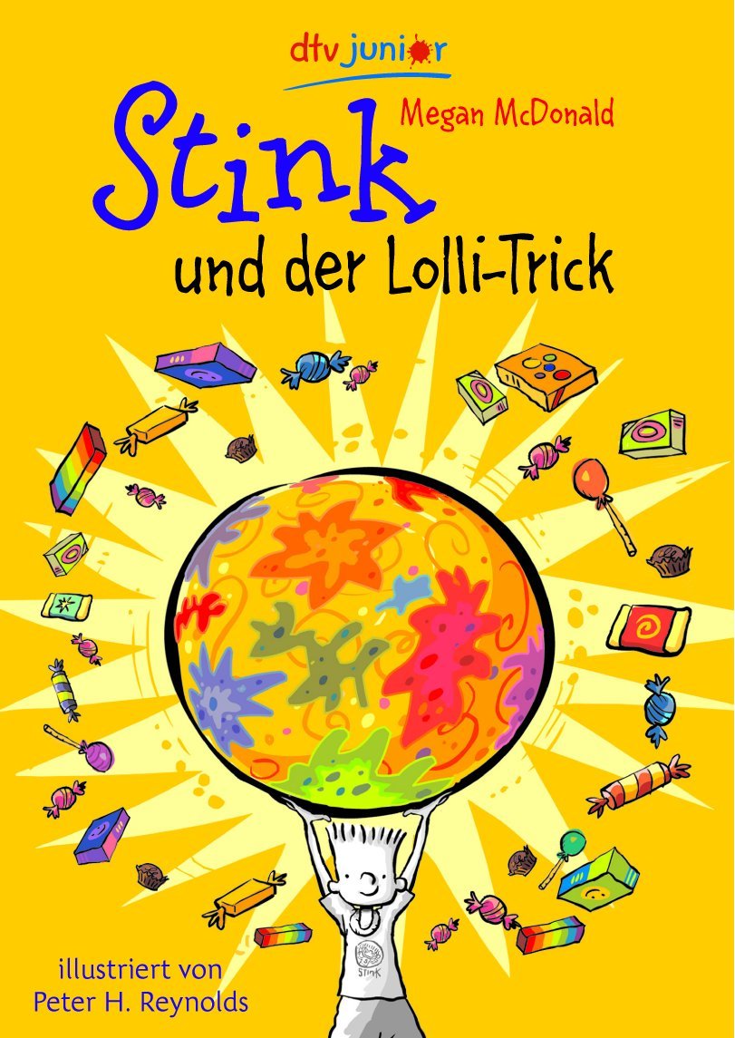 Stink und der Lolli-Trick (dtv junior)