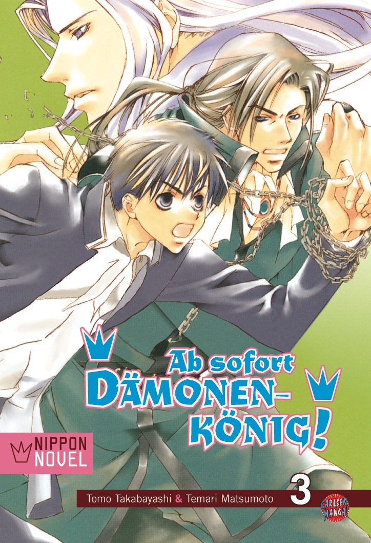 Ab sofort Dämonenkönig! (Nippon Novel), Band 3: Die Zauberflöte