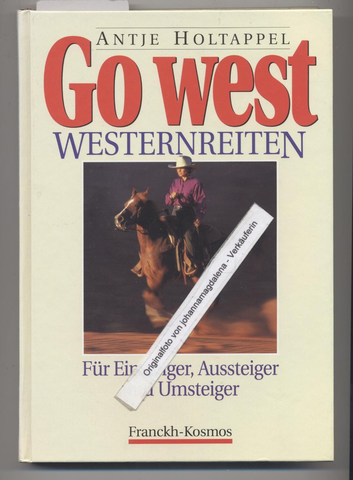 Go West, Westernreiten