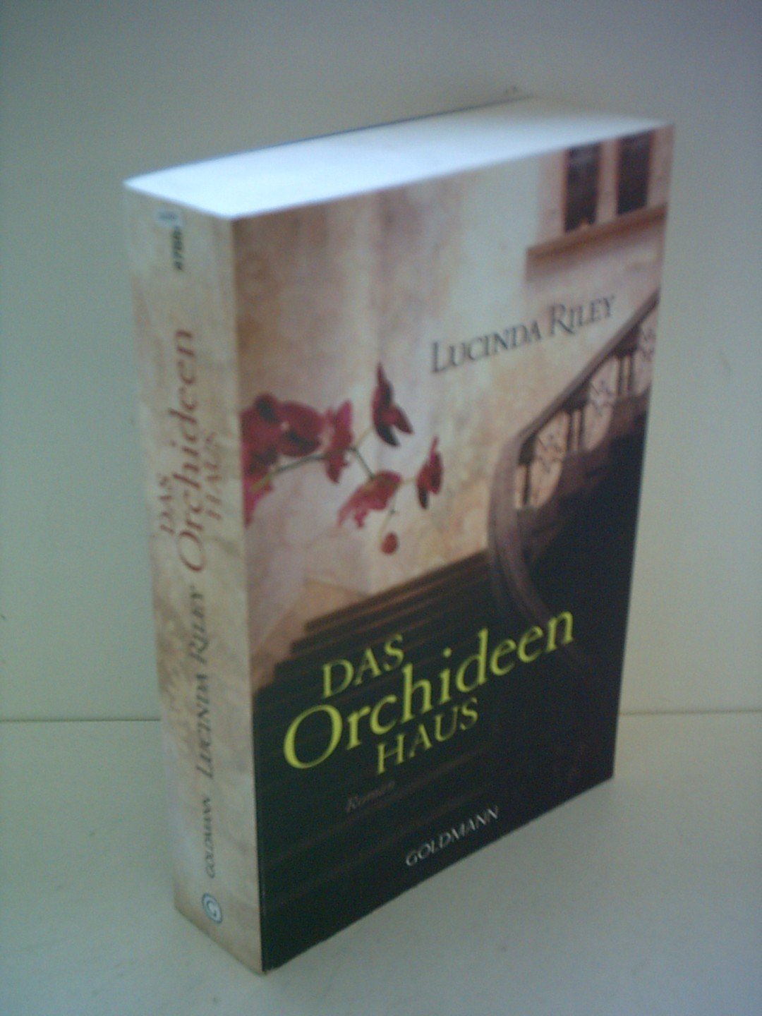 Lucinda Riley: Das Orchideen Haus