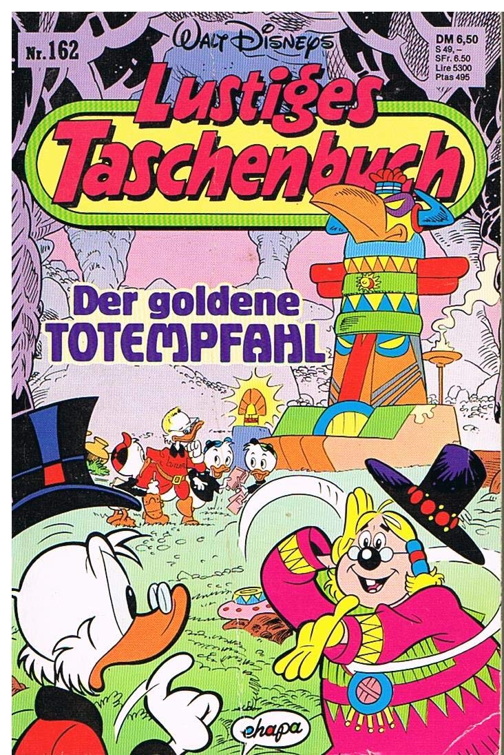 Lustiges Taschenbuch LTB Nr. 162 - Der goldene Totempfahl
