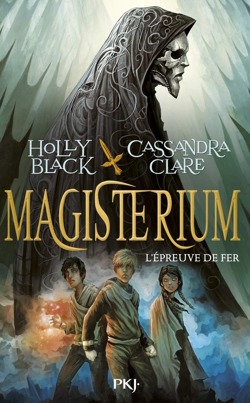 Magisterium - tome 1 L'épreuve de fer (1)