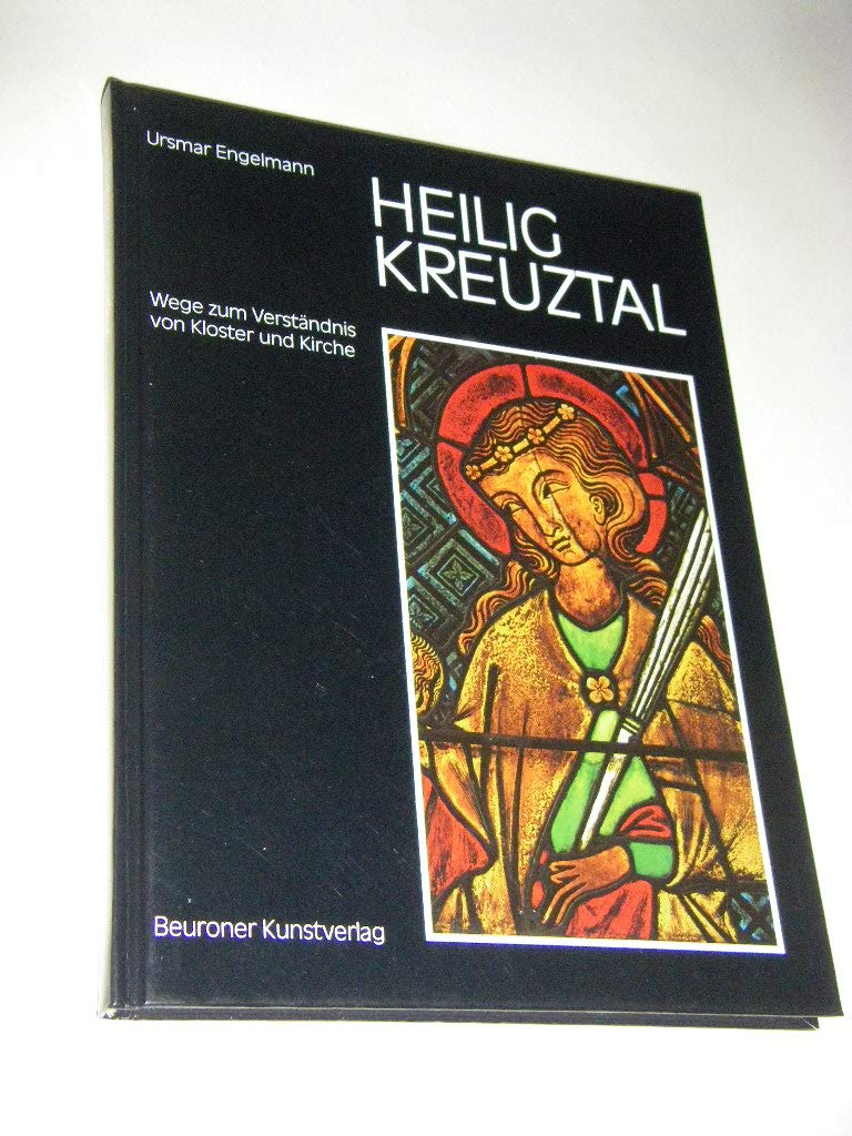 Heiligkreuztal: Wege zum Verständnis von Kloster und Kirche