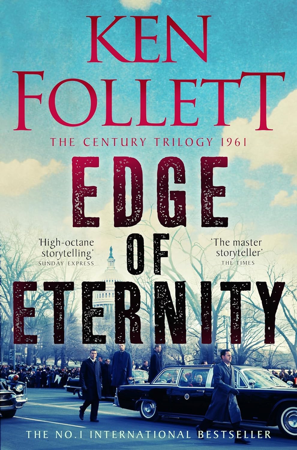 Ken Follett Century Trilogy War Stories Collection 3 Books Set (Fall of Giants, Winter of the World , Edge of Eternity)
