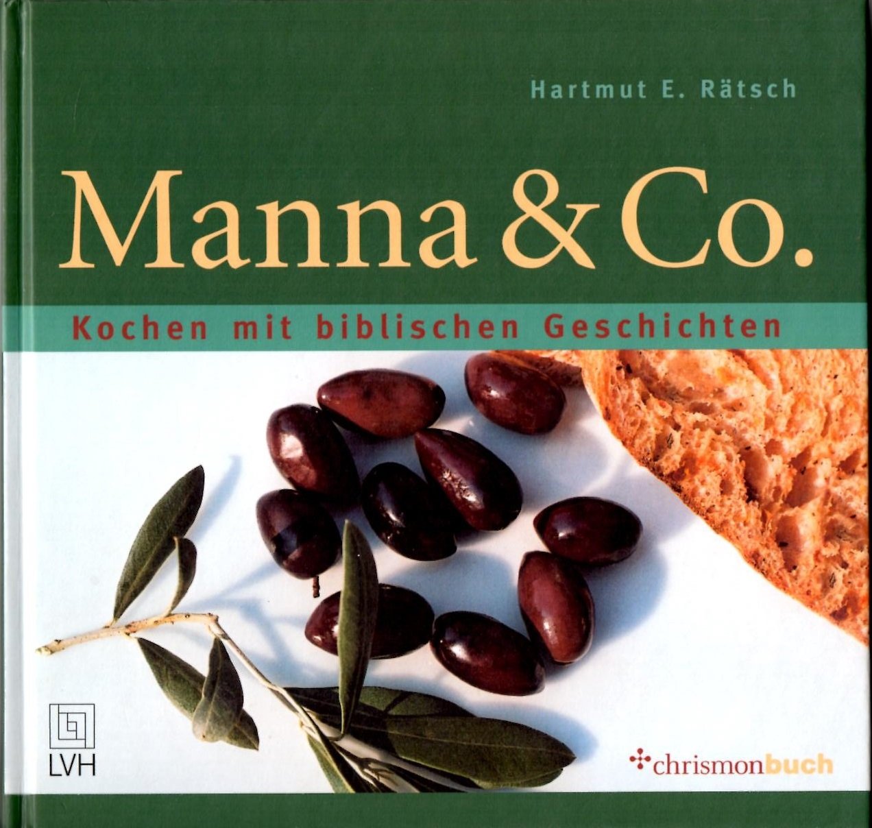 Manna & Co., Kochen mit biblischen Geschichten