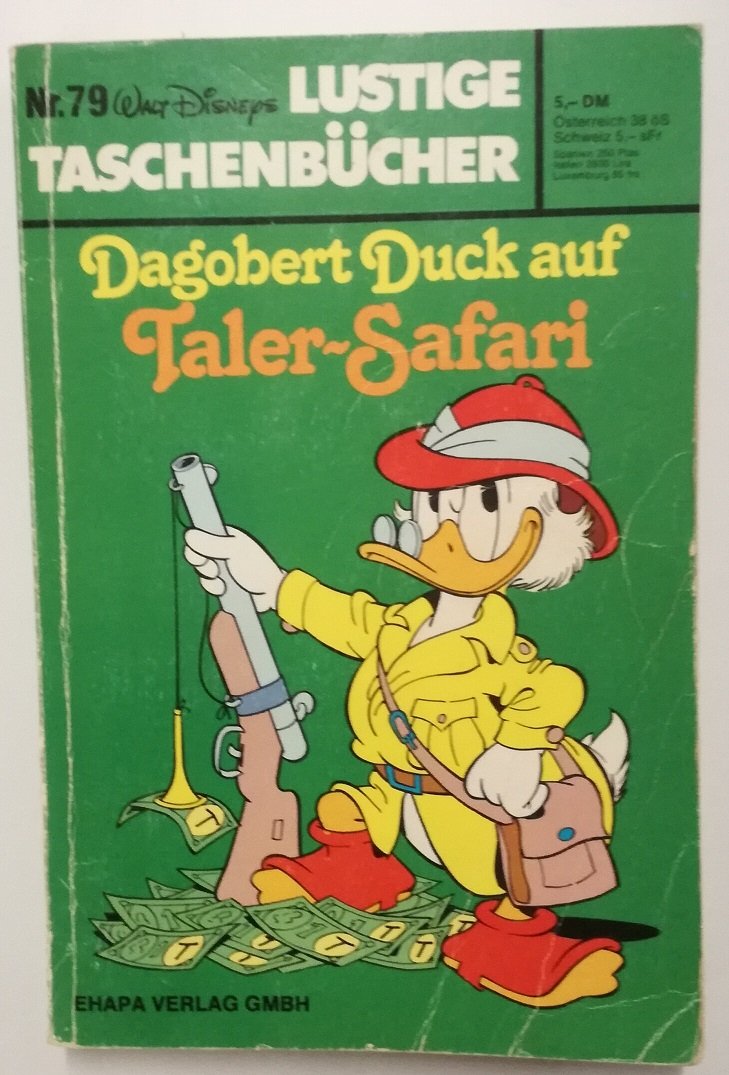 LTB Nr. 79 - Dagobert Duck auf Taler-Safari Lustige Taschenbücher Lustiges Taschenbuch