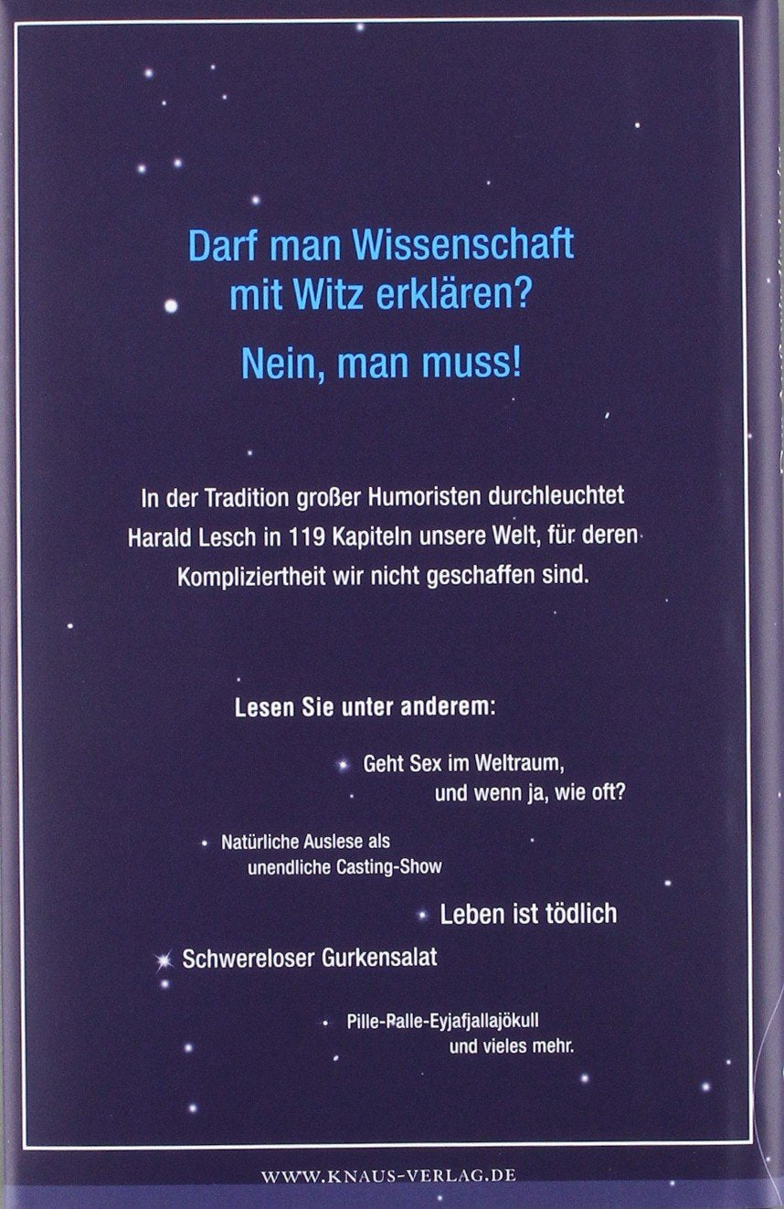 Der Außerirdische ist auch nur ein Mensch: Unerhört wissenschaftliche Erklärungen