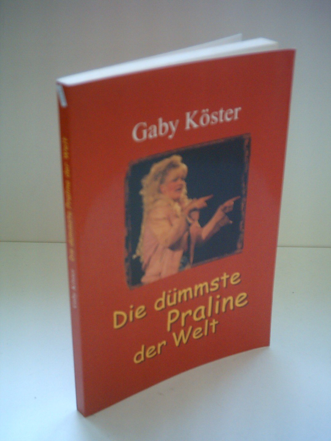 Die dümmste Praline der Welt (KiWi)