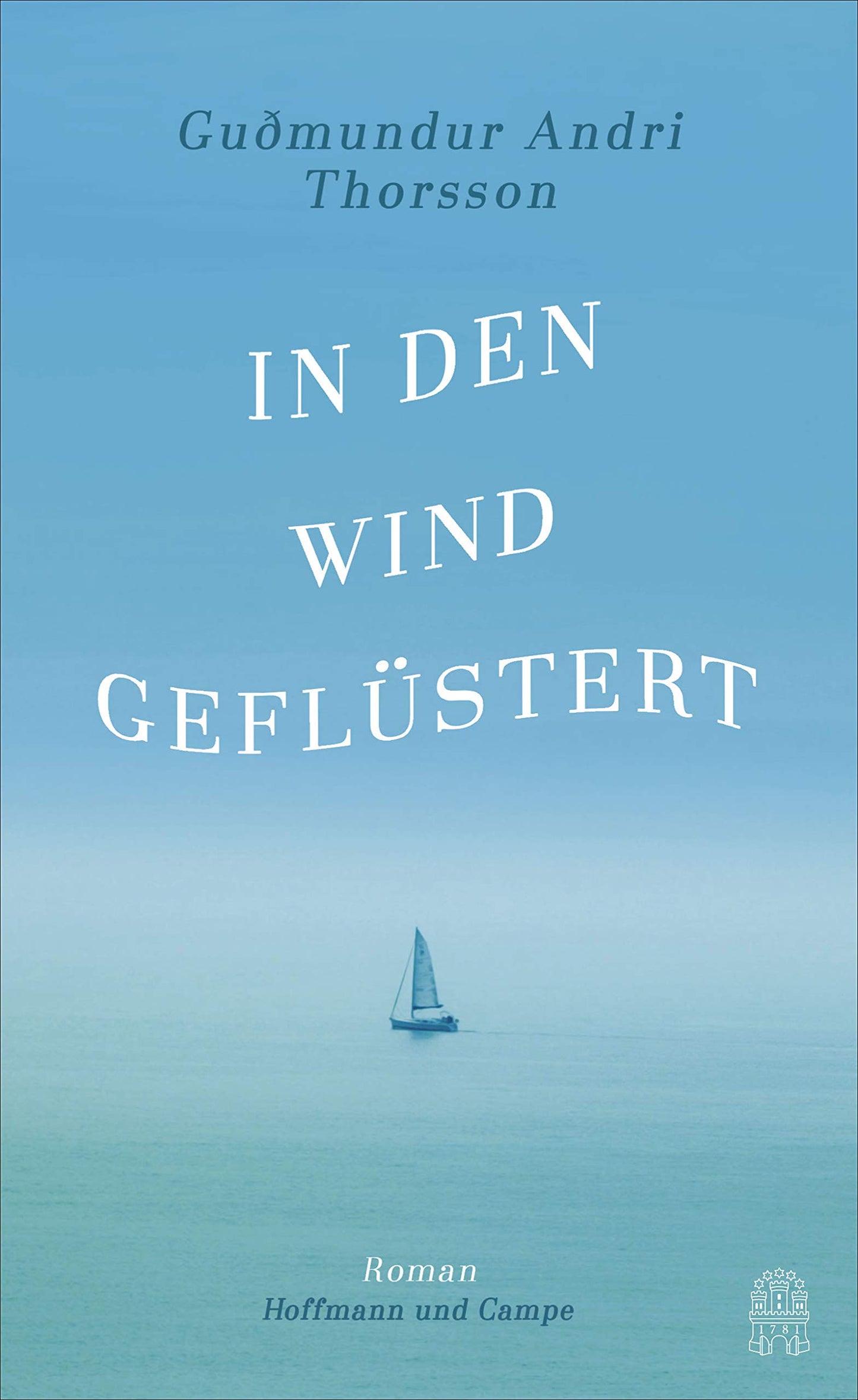 In den Wind geflüstert: Roman