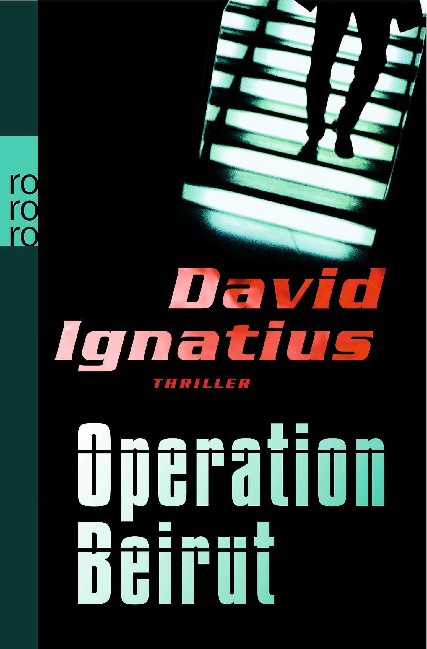Operation Beirut: Thriller