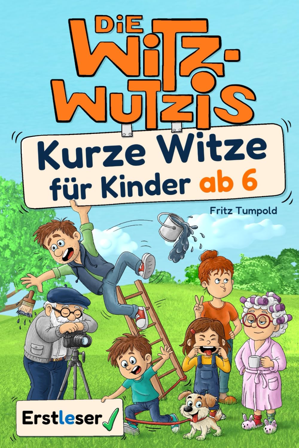Die Witzwutzis – Kurze Witze für Kinder ab 6: Über 180 kurze, lustige Kinderwitze, Scherzfragen und Zungenbrecher – liebevoll handgezeichnet, ideal ... Jahre, Erstleser und alle, die gerne lachen.
