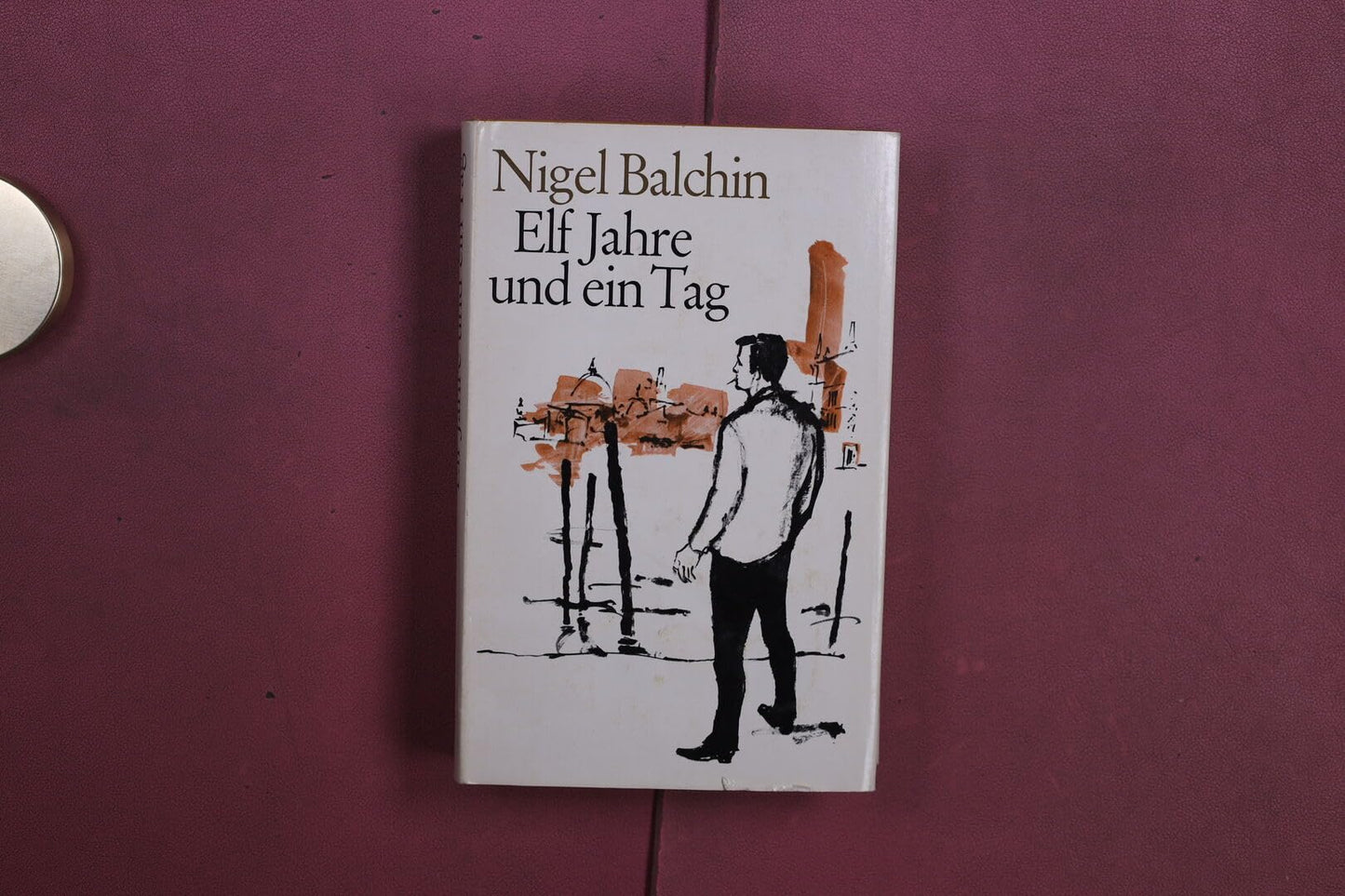 ELF JAHRE UND EIN TAG