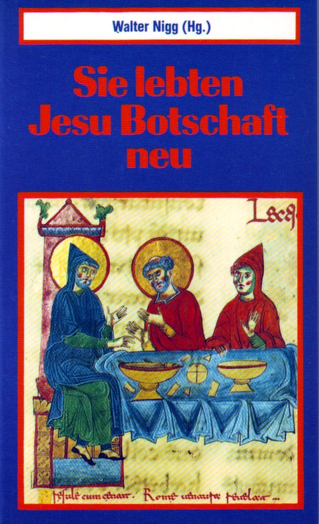 Sie lebten Jesu Botschaft neu. Die großen Ordensgründer.