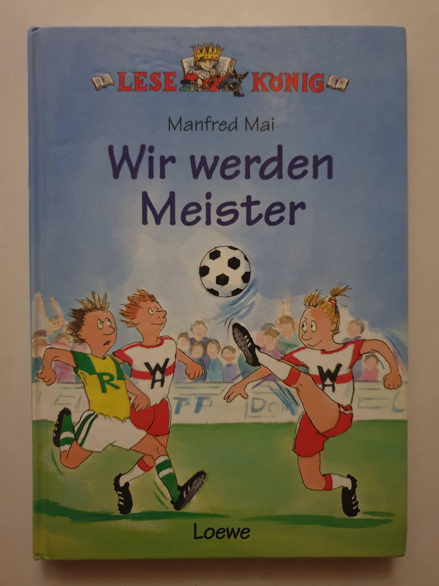Wir werden Meister!