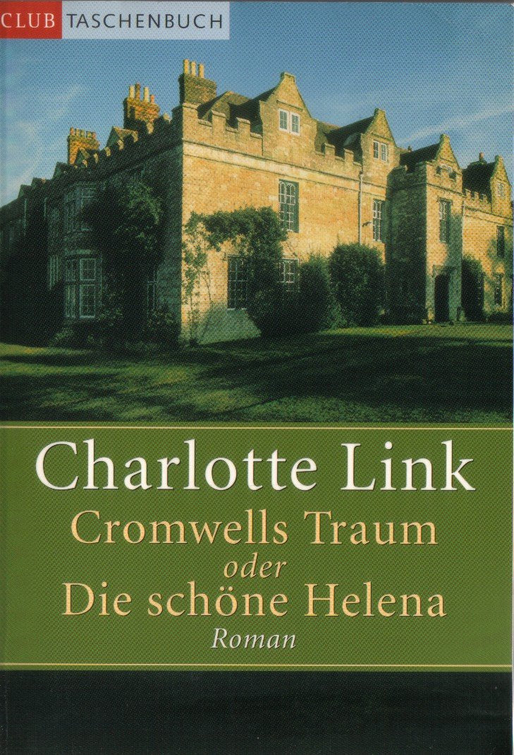 Cromwells Traum oder Die schöne Helena