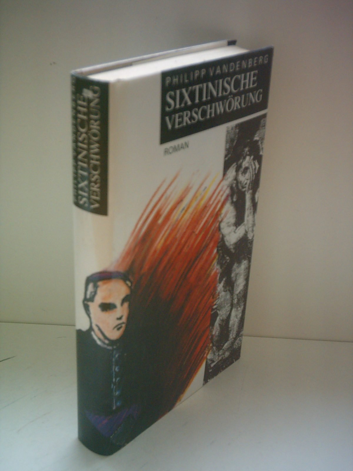 Sixtinische Verschwörung. Roman