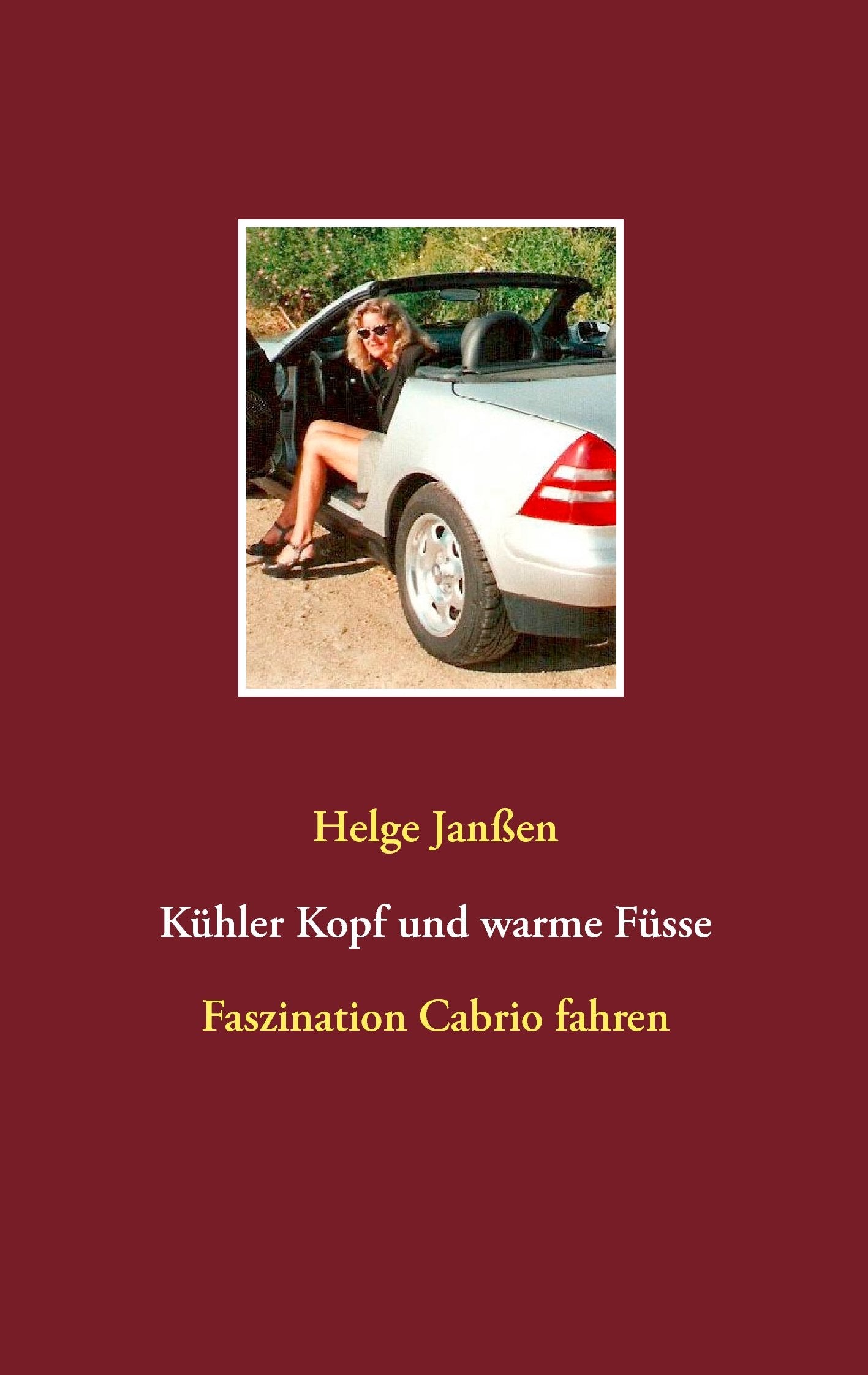Kühler Kopf und warme Füsse: Faszination Cabrio fahren