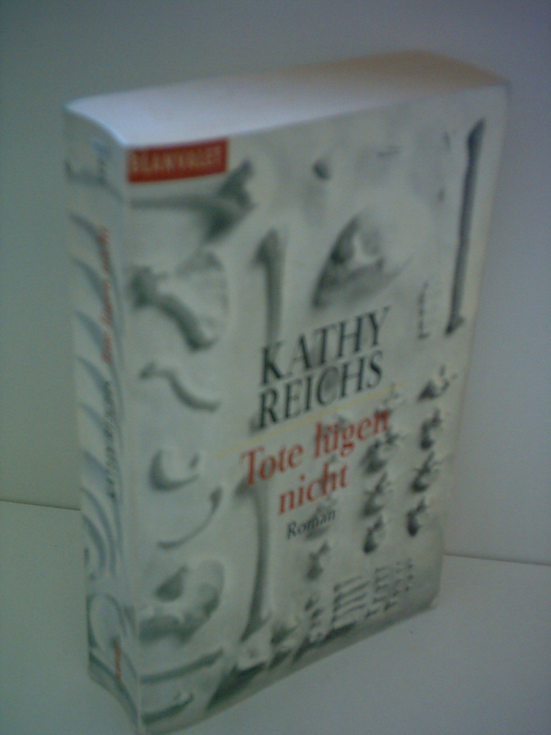 Tote lügen nicht: Roman (Blanvalet Taschenbuch)