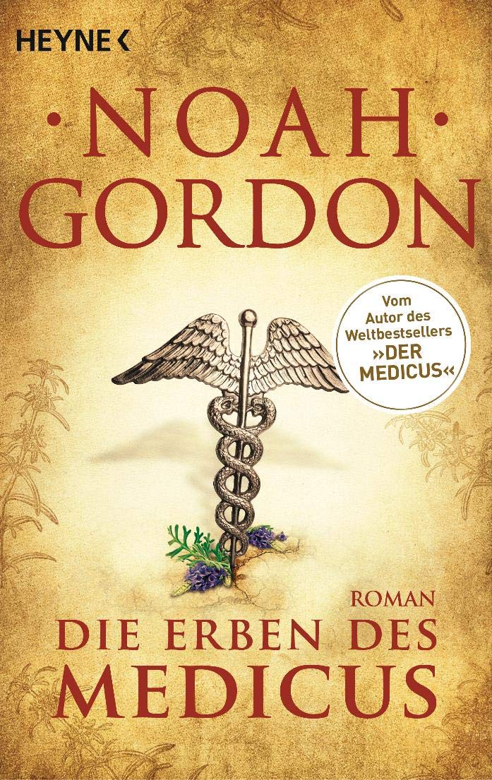 Medicus Trilogie von Noah Gordon