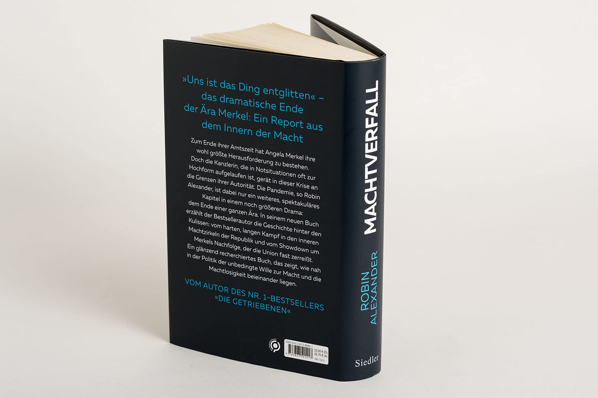 Machtverfall: Merkels Ende und das Drama der deutschen Politik: Ein Report