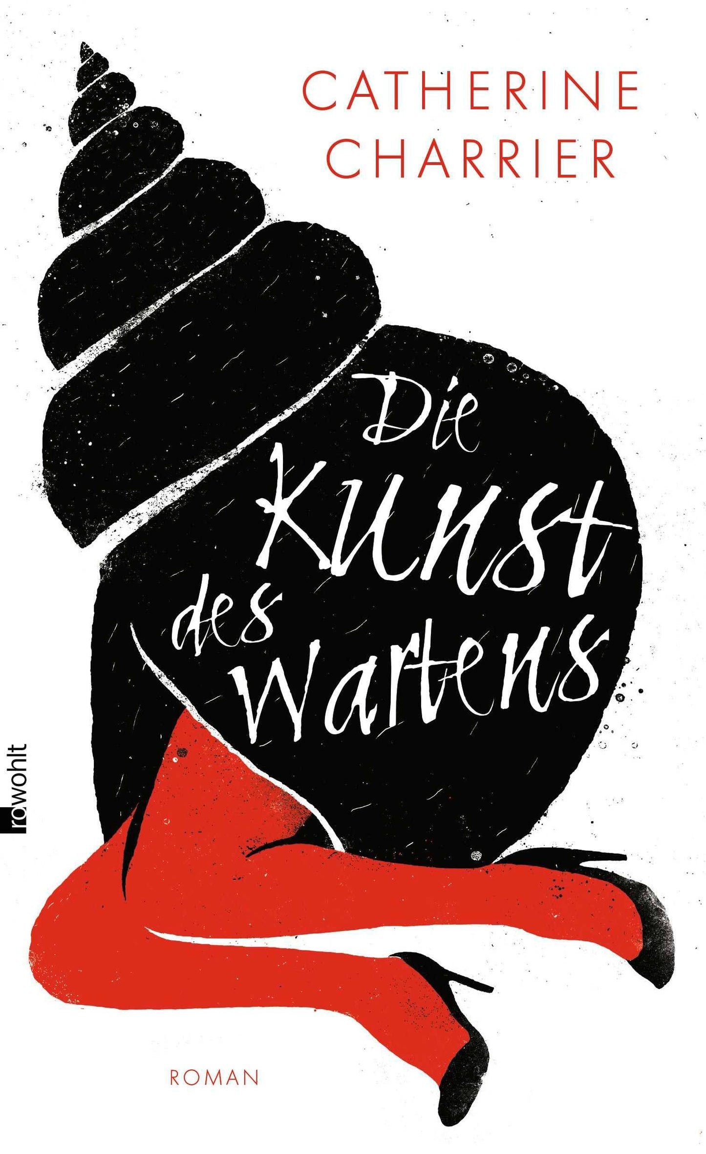 Die Kunst des Wartens: Roman