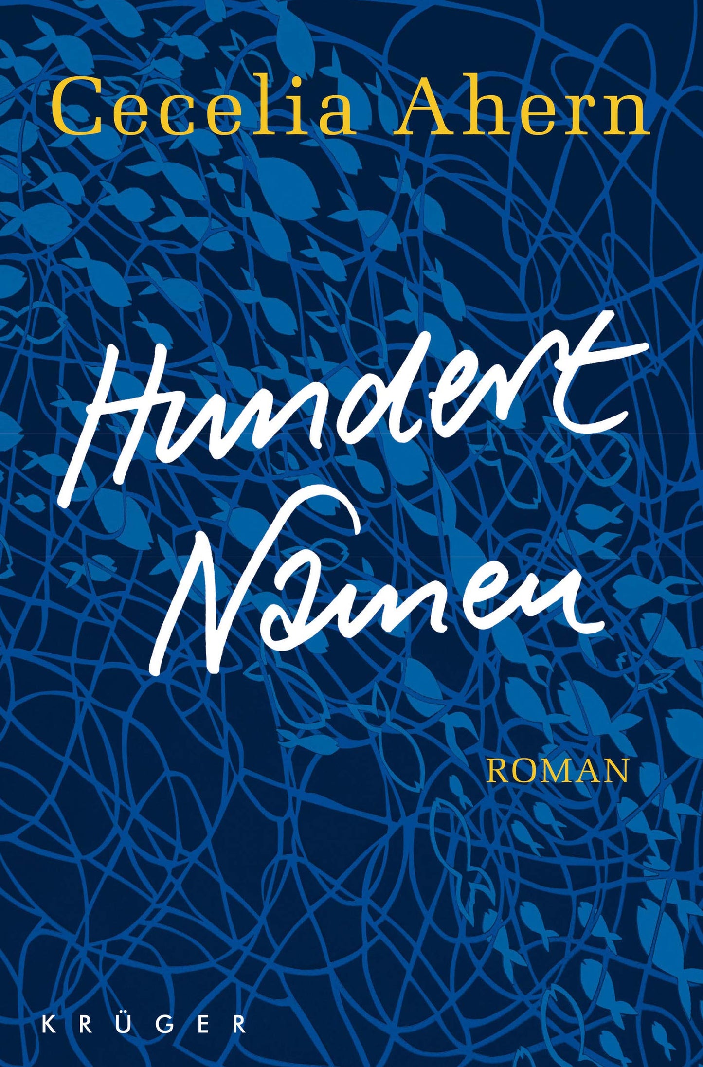 Hundert Namen: Roman (Belletristik (international))