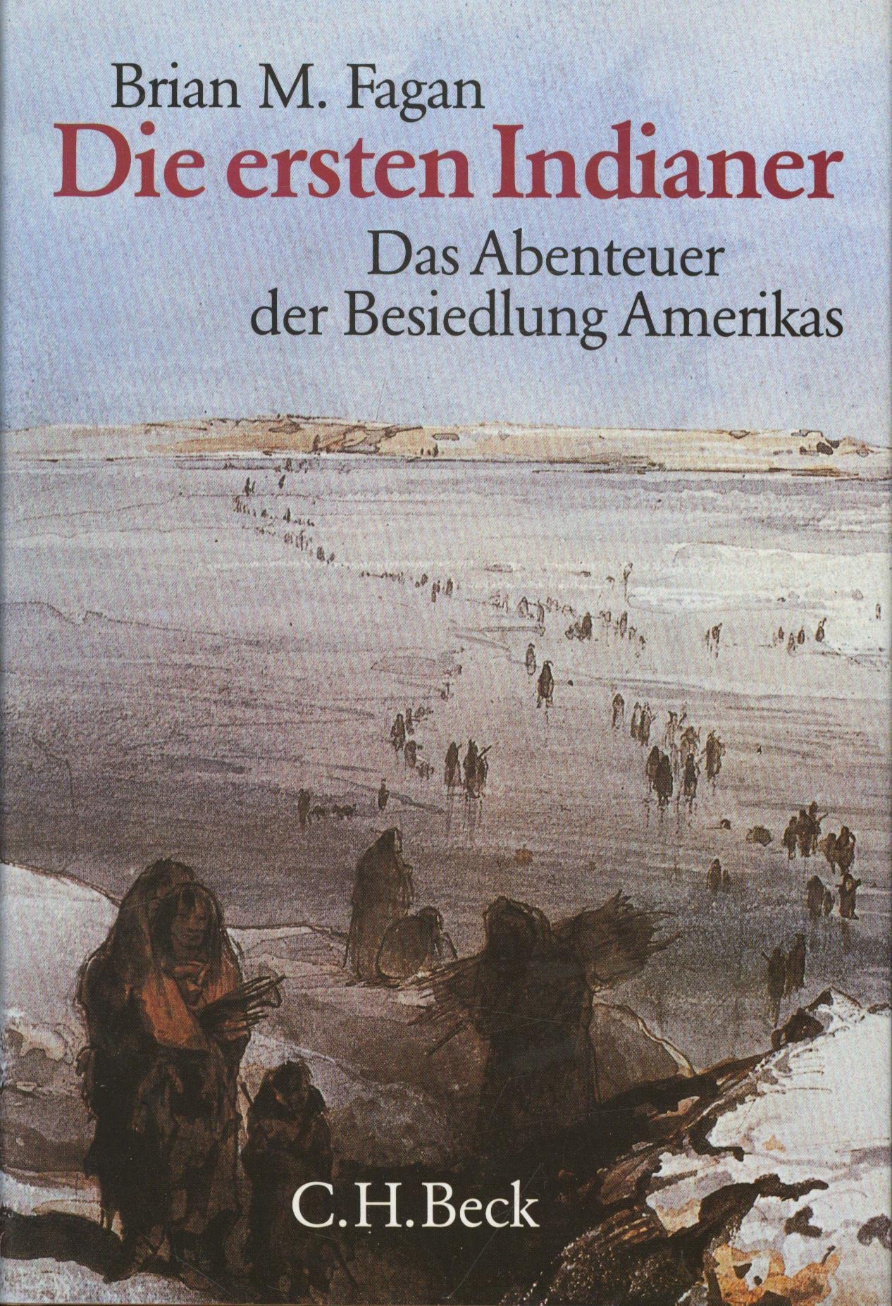 Die ersten Indianer