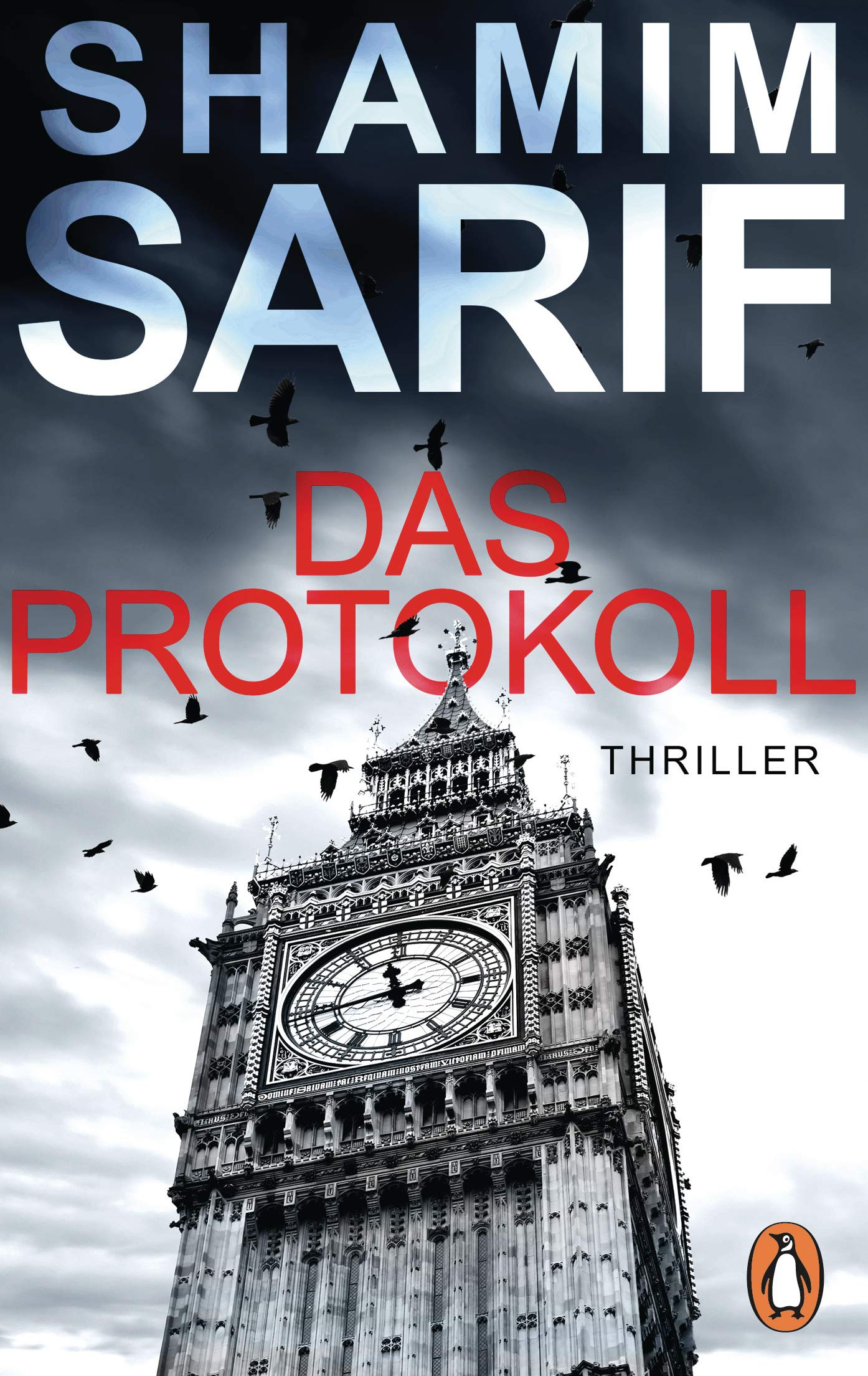 Das Protokoll: Thriller