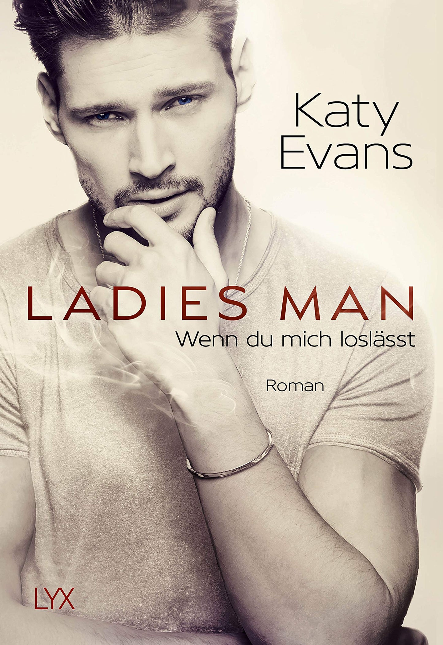 Ladies Man - Wenn du mich loslässt: Roman (Saint-Reihe)