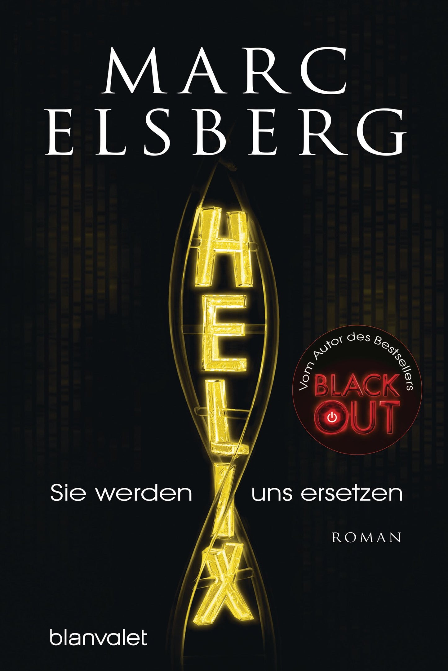 HELIX - Sie werden uns ersetzen: Roman - Die große Bestseller-Verfilmung, jetzt in der ARD Mediathek!