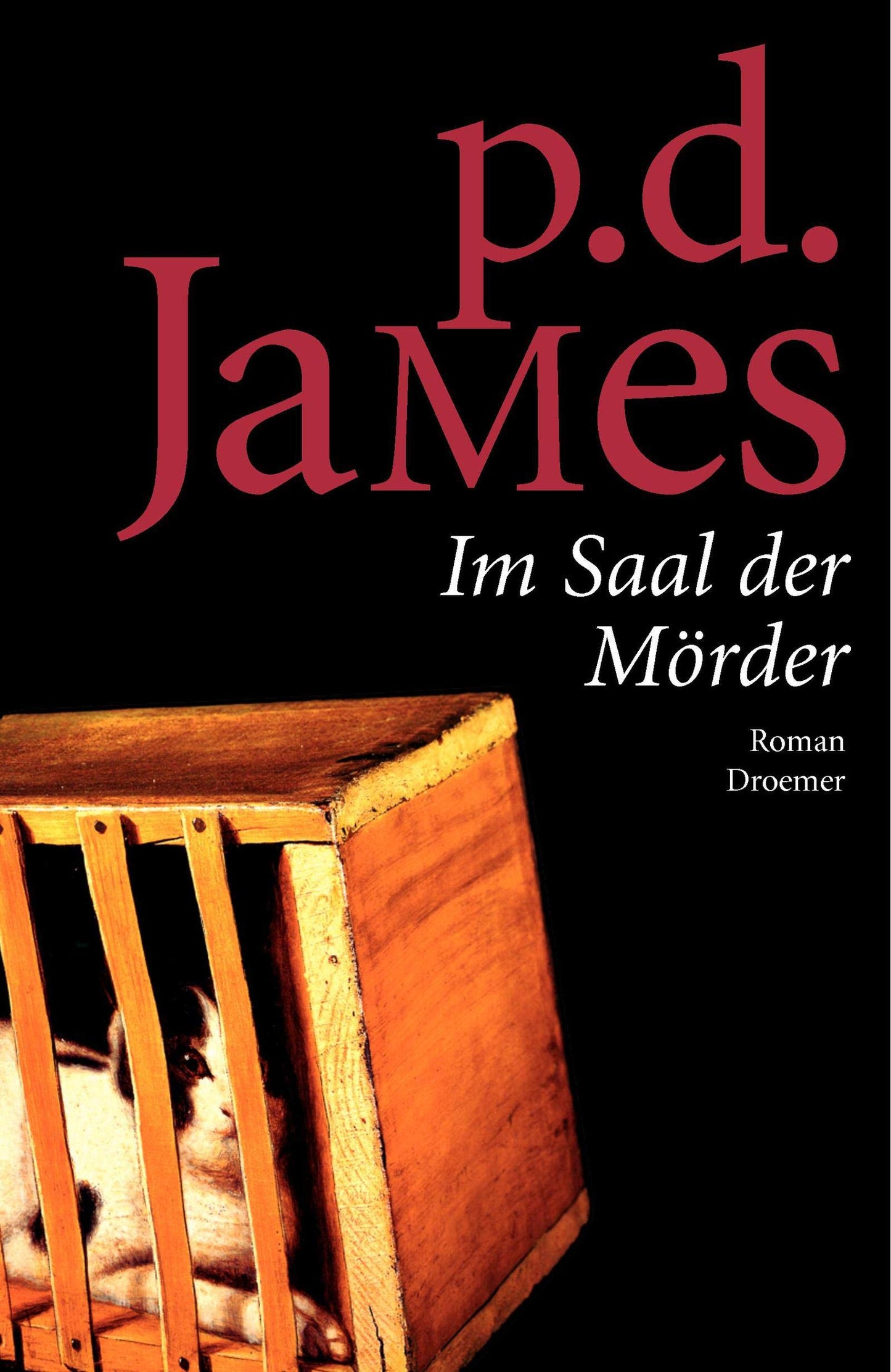 Im Saal der Mörder: Roman