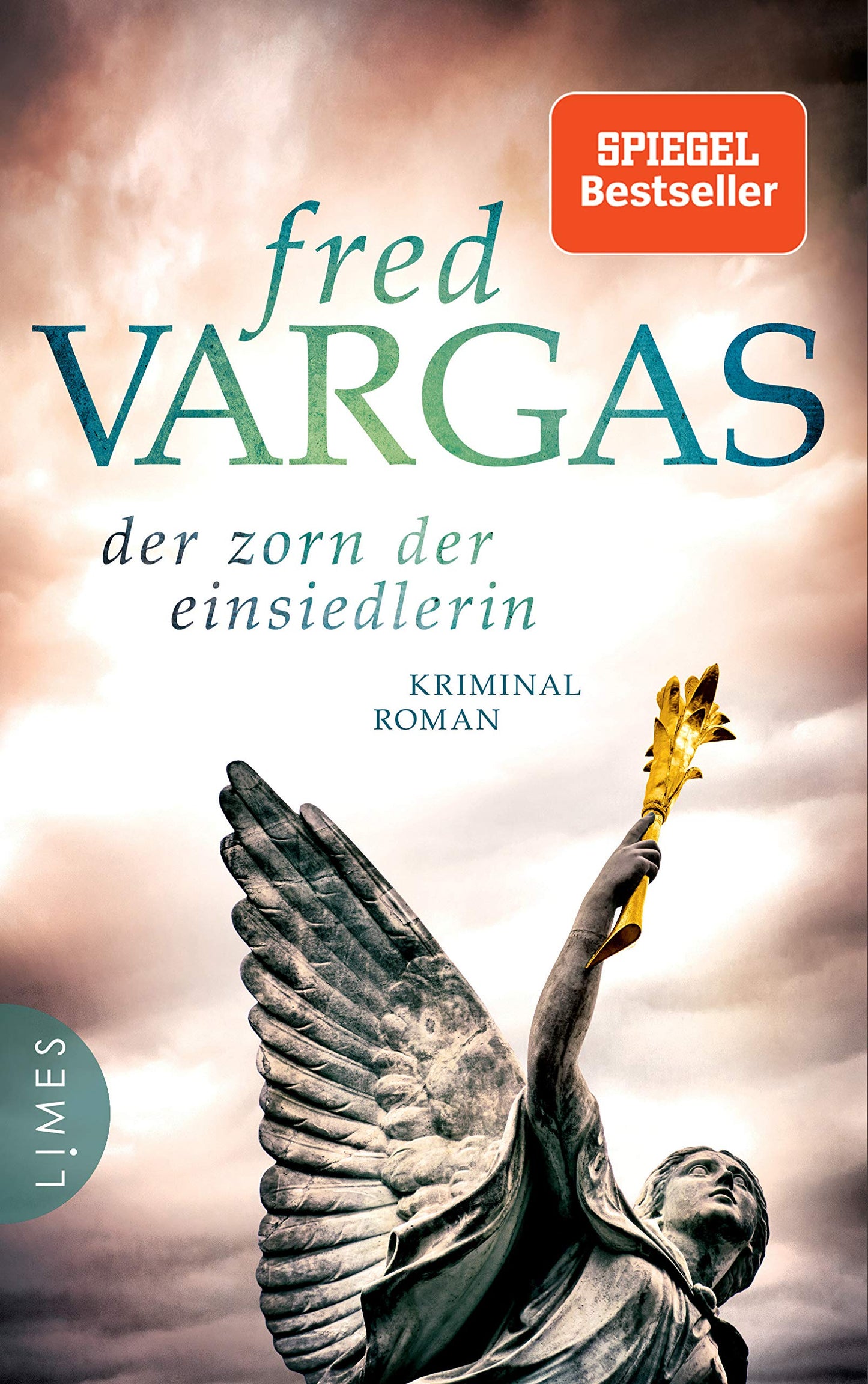 Der Zorn der Einsiedlerin: Kriminalroman