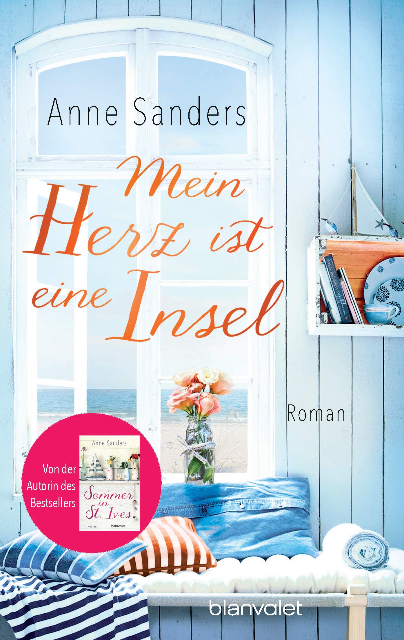 Mein Herz ist eine Insel: Roman