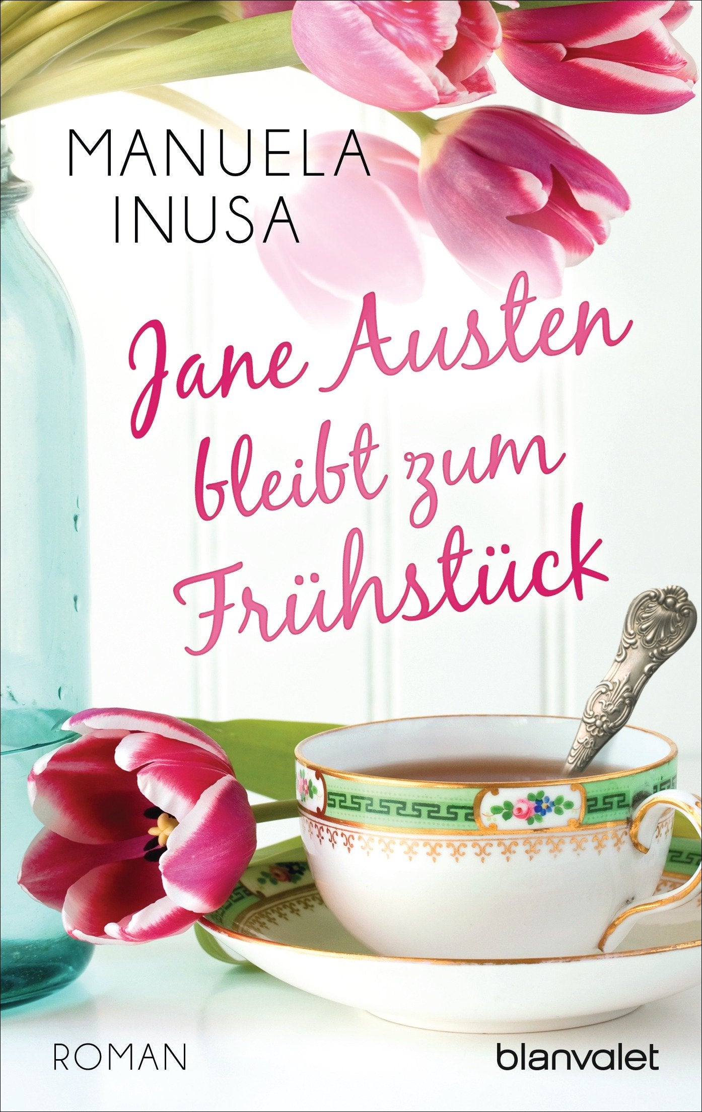 Jane Austen bleibt zum Frühstück: Roman