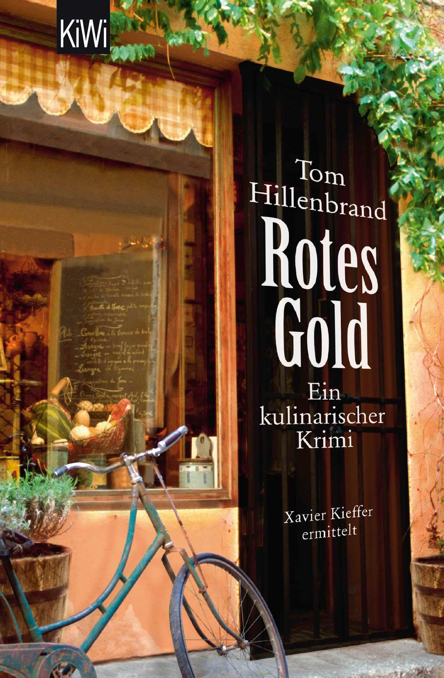 Rotes Gold: Ein kulinarischer Krimi (Die Xavier-Kieffer-Krimis, Band 2)