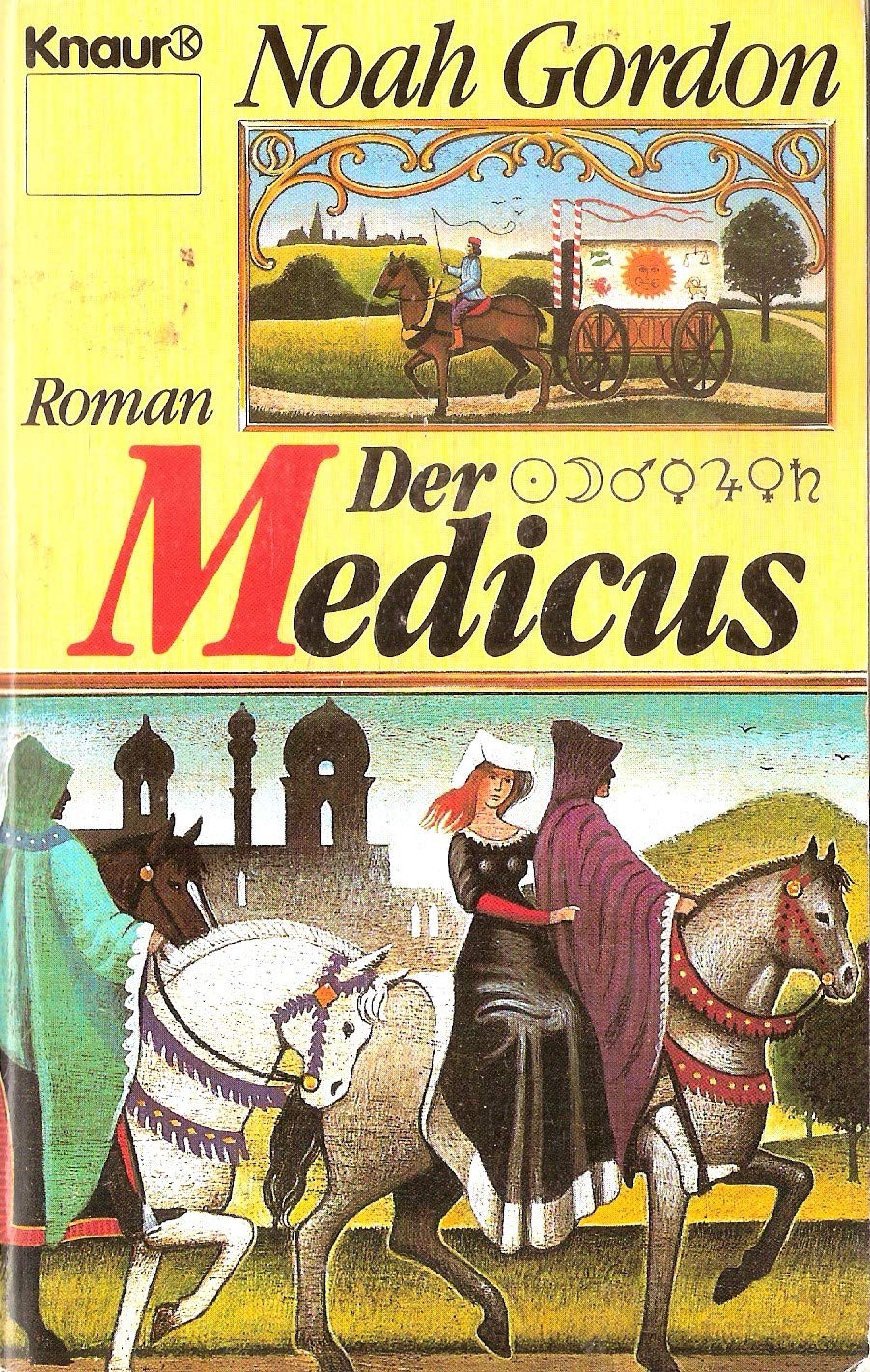 Die Medicus-Trilogie: Der Medicus, Die Erben des Medicus, Der Schamane (3 Bände))