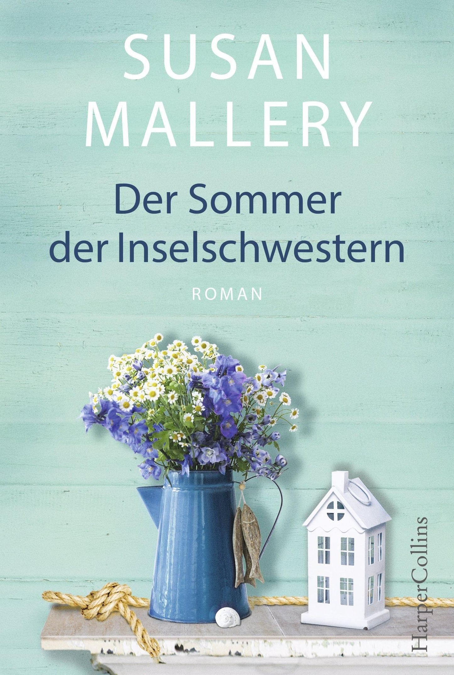 Der Sommer der Inselschwestern: Roman (Blackberry Island, Band 2)