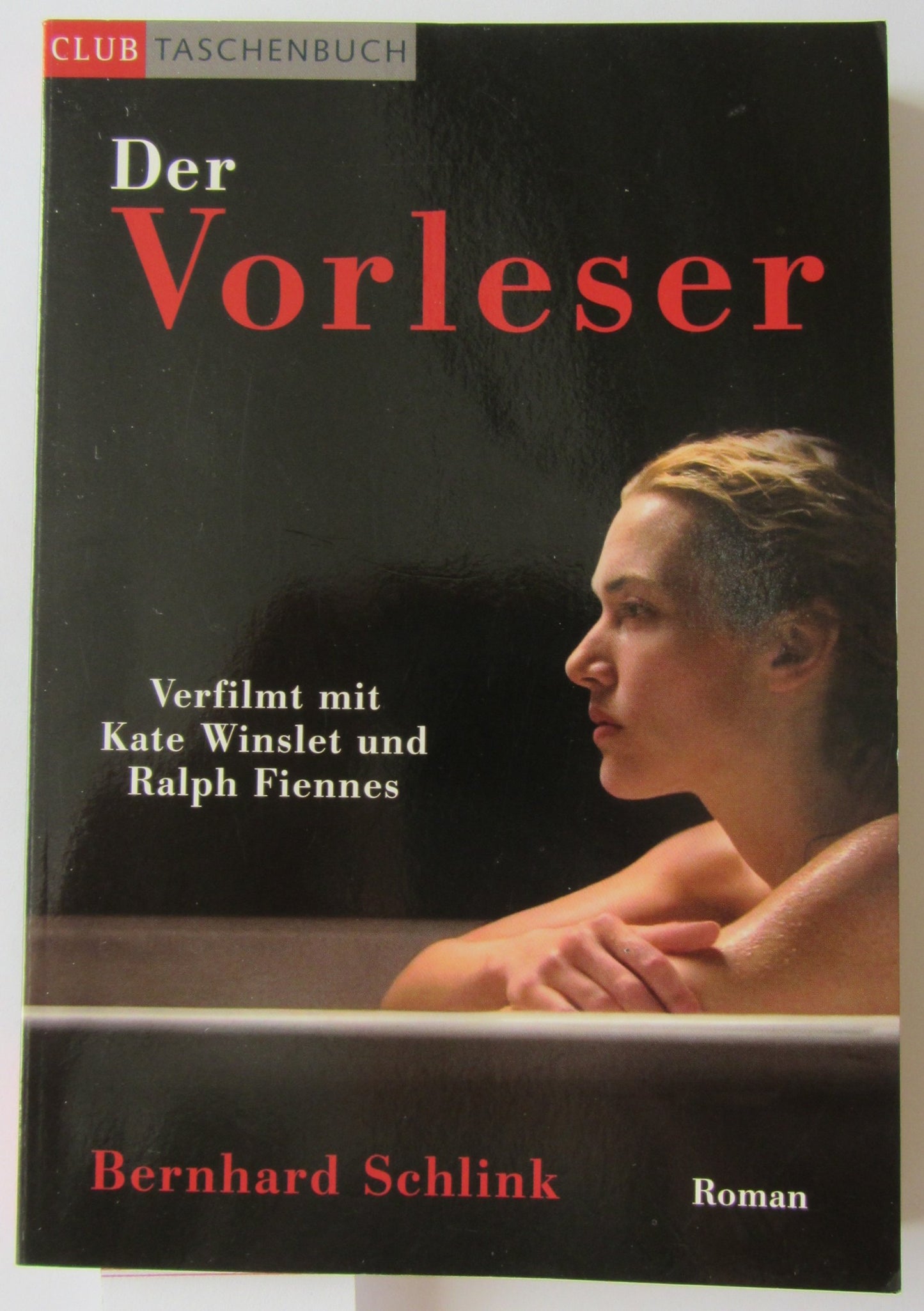 Der Vorleser : Roman. Club-Taschenbuch